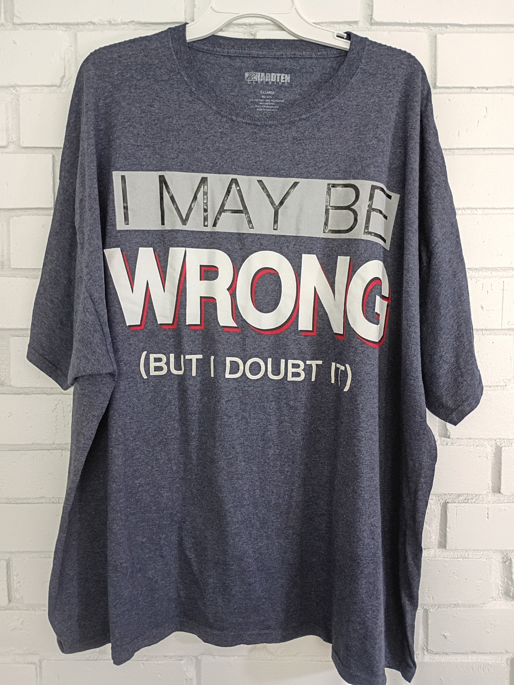 Hardten "I May Be Wrong" Unisex Heather Blue Graphic Crewneck Tshirt - 3XL